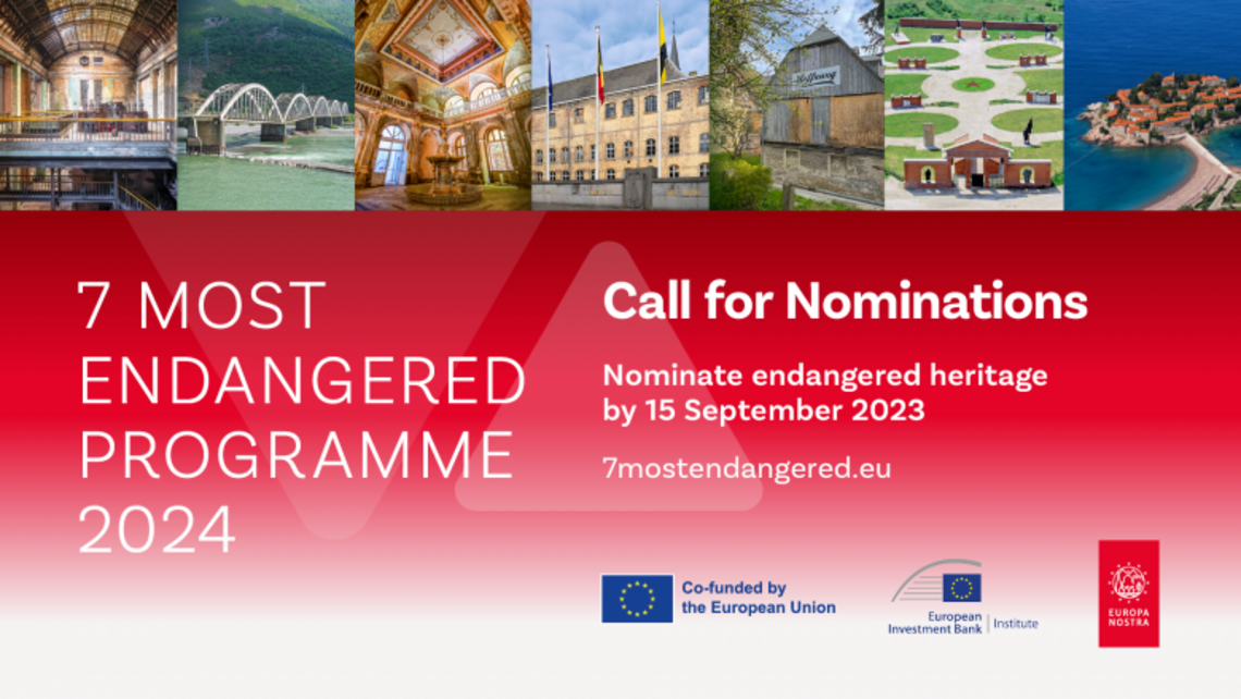 7 najugroženijih europskih lokaliteta kulturne baštine – Objavljen poziv za nominaciju lokaliteta za 2024. godinu